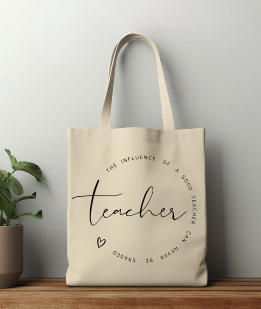 The influence of a good teacher tote