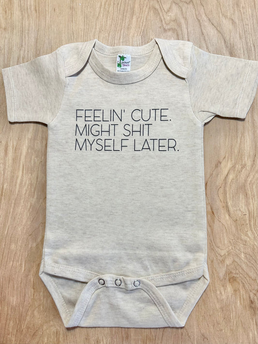 Feelin’ cute oatmeal baby onesie