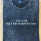i cry a lot oversized acid wash tee
