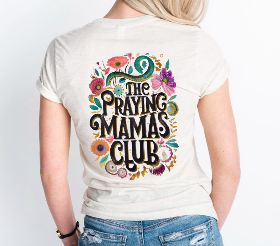 The praying mamas club oatmeal tee